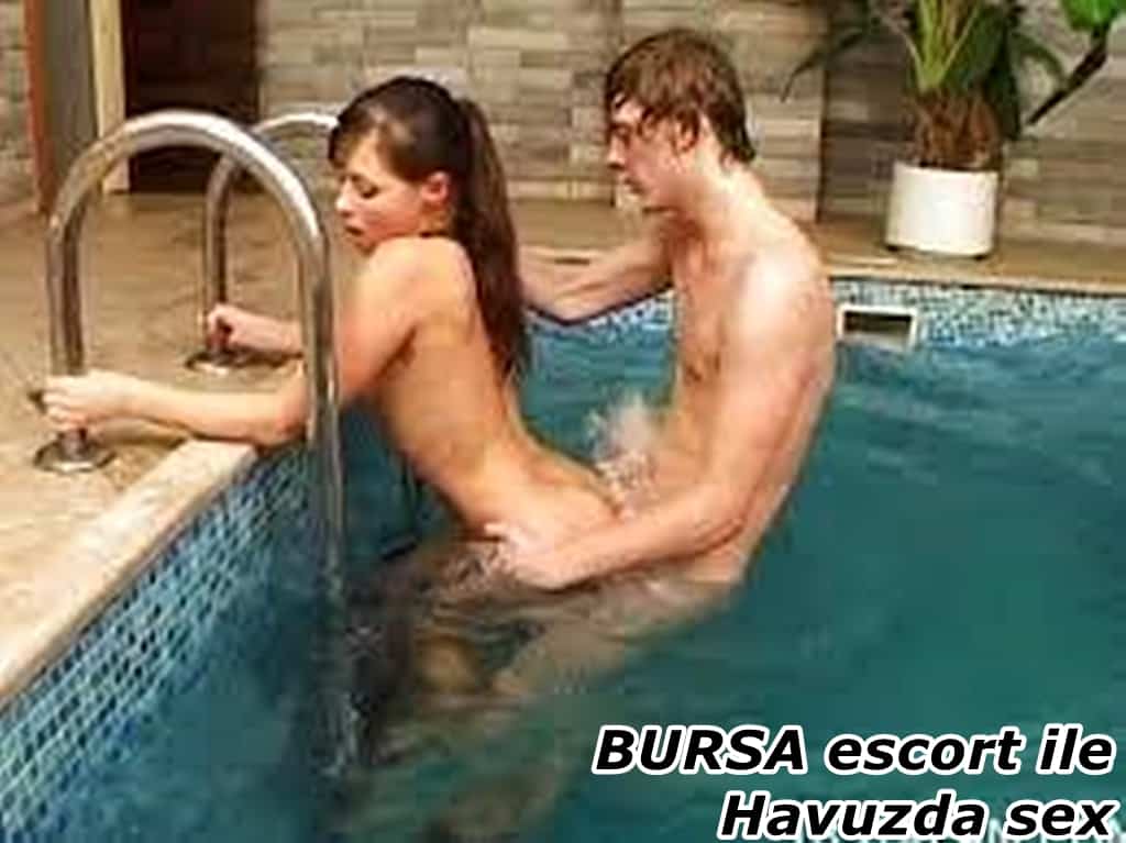 bursa escort ile havuzda sex